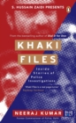Image for Khaki Files : Inside Stories of Police Missions