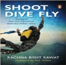 Image for Shoot. Dive. Fly.