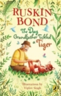 Image for The Day Grandfather Tickled a Tiger