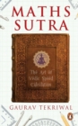 Image for Maths Sutra : The Art of Vedic Speed Calculation