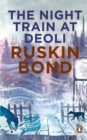 Image for Night Train at Deoli and Other Stories