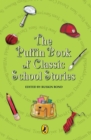 Image for The Puffin Book Of School Stories