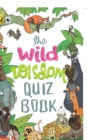 Image for The Wild Wisdom Quiz Book
