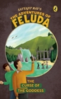 Image for The Adventures of Feluda : The Curse of the Goddess