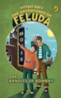 Image for The Adventures Of Feluda : Bandits Of Bombay