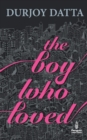Image for Pmr : Boy Who Loved, The