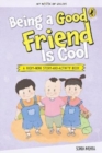 Image for My book of values : Being a good friend is cool