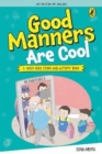 Image for My Book of Values: Good Manners Are Cool