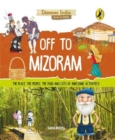Image for Off to Mizoram (Discover India)