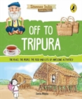 Image for Off to Tripura (Discover India)