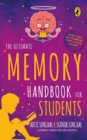 Image for The Ultimate Memory Handbook for Students