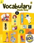 Image for Vocabulary Made Easy Level 1: fun, interactive English vocab builder, activity &amp; practice book with pictures for kids 4+, collection of 800+ everyday words| fun facts, riddles for children, grade 1