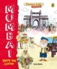 Image for Here we come, Mumbai