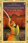 Image for Muhammad Bin Tughlaq : Tale of a Tyrant
