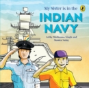 Image for My Sister Is in the Indian Navy