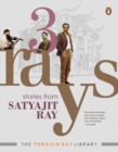 Image for 3 Rays  : stories from Satyajit Ray