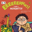Image for Eeks: I Saw a Mosquito!