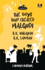 Image for The Boys Who Created Malgudi: R.K. Narayan and R.K. Laxman (Dreamers Series)