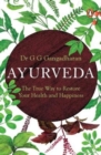 Image for Ayurveda  : the true way to restore your health and happiness