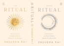 Image for Ritual  : daily practices for wellness, beauty &amp; bliss