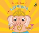 Image for My Little Book of Ganesha