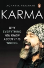Image for Karma  : why everything you know about it is wrong