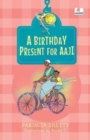 Image for A birthday present for Aaji