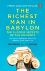 Image for The Richest Man in Babylon (PREMIUM PAPERBACK, PENGUIN INDIA) : All-time bestselling classic about personal finance and wealth management for anyone who desires success