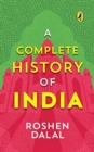Image for A Complete History of India, One Stop Introduction to Indian History for Children