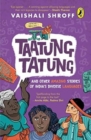 Image for Taatung Tatung and Other Amazing Stories of India&#39;s Diverse Languages