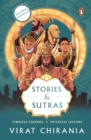 Image for Stories and sutras  : timeless legends, priceless lessons