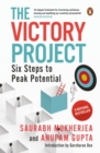Image for The victory project  : six steps to peak potential
