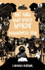 Image for The Girl Who Loved Words: Mahashweta Devi (Dreamers Series)