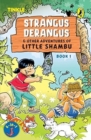 Image for Strangus Derangus &amp; Other Adventures of Little Shambu