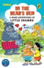 Image for In the Bear&#39;s Den &amp; More Adventures of Little Shambu
