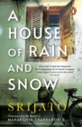 Image for A House of Rain and Snow