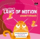 Image for Newton&#39;s Laws of Motion for Smartypants