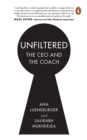 Image for Unfiltered  : the CEO and the coach