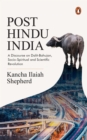 Image for Post Hindu India : A Discourse On Dalit-Bahujan, Socio-Spiritual And Scientific Revolution