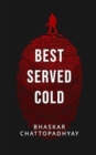 Image for Best Served Cold