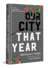 Image for Our City That Year