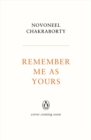 Image for Remember Me As Yours