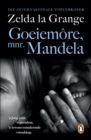 Image for Goeiemore, mnr Mandela