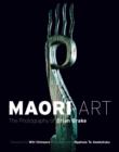 Image for Maori Art : The Photography of Brian Brake