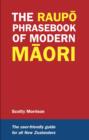 Image for Raupo Phrasebook Of Modern Maori
