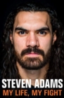 Image for Steven Adams: My Life, My Fight
