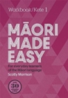 Image for Maori Made Easy Workbook 1/Kete 1