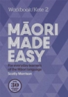 Image for Maori Made Easy Workbook 2/Kete 2