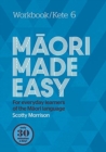 Image for Maori Made Easy Workbook 6/Kete 6