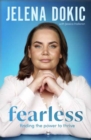 Image for Fearless : Finding the Power to Thrive